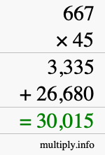 How to calculate 667 times 45 using long multiplication