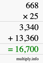 How to calculate 668 times 25 using long multiplication How to calculate 668 times 25 using long multiplication