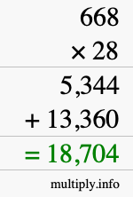 How to calculate 668 times 28 using long multiplication How to calculate 668 times 28 using long multiplication