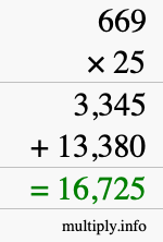 How to calculate 669 times 25 using long multiplication