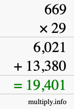 How to calculate 669 times 29 using long multiplication