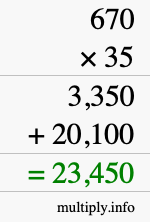 How to calculate 670 times 35 using long multiplication How to calculate 670 times 35 using long multiplication