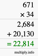 How to calculate 671 times 34 using long multiplication How to calculate 671 times 34 using long multiplication