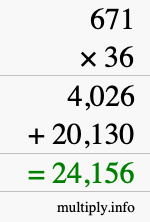 How to calculate 671 times 36 using long multiplication