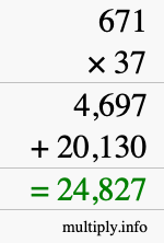 How to calculate 671 times 37 using long multiplication