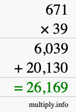 How to calculate 671 times 39 using long multiplication