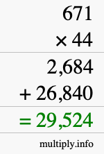 How to calculate 671 times 44 using long multiplication