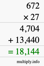 How to calculate 672 times 27 using long multiplication
