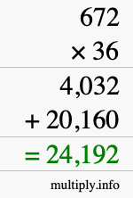 How to calculate 672 times 36 using long multiplication
