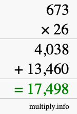 How to calculate 673 times 26 using long multiplication