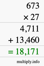 How to calculate 673 times 27 using long multiplication