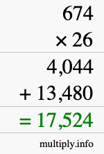 How to calculate 674 times 26 using long multiplication