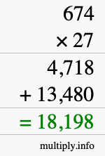 How to calculate 674 times 27 using long multiplication