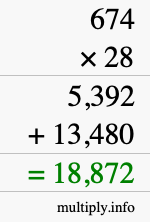 How to calculate 674 times 28 using long multiplication