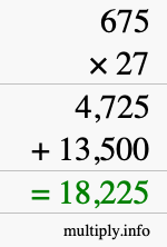 How to calculate 675 times 27 using long multiplication
