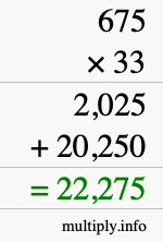 How to calculate 675 times 33 using long multiplication