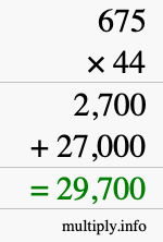 How to calculate 675 times 44 using long multiplication