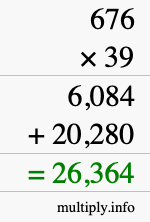 How to calculate 676 times 39 using long multiplication