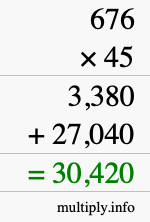 How to calculate 676 times 45 using long multiplication