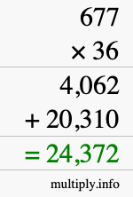 How to calculate 677 times 36 using long multiplication How to calculate 677 times 36 using long multiplication