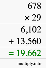 How to calculate 678 times 29 using long multiplication