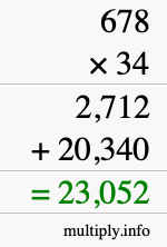 How to calculate 678 times 34 using long multiplication How to calculate 678 times 34 using long multiplication
