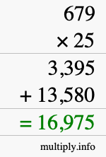 How to calculate 679 times 25 using long multiplication