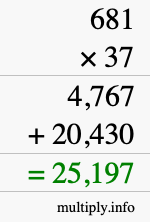 How to calculate 681 times 37 using long multiplication