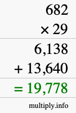 How to calculate 682 times 29 using long multiplication