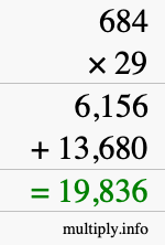 How to calculate 684 times 29 using long multiplication