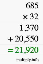 How to calculate 685 times 32 using long multiplication