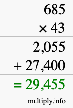 How to calculate 685 times 43 using long multiplication