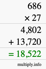 How to calculate 686 times 27 using long multiplication