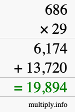 How to calculate 686 times 29 using long multiplication