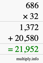 How to calculate 686 times 32 using long multiplication How to calculate 686 times 32 using long multiplication