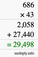 How to calculate 686 times 43 using long multiplication