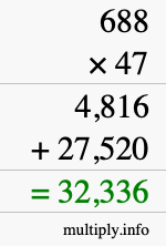 How to calculate 688 times 47 using long multiplication
