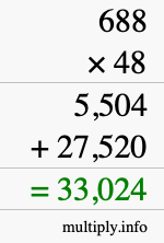 How to calculate 688 times 48 using long multiplication How to calculate 688 times 48 using long multiplication