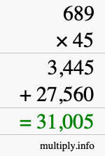 How to calculate 689 times 45 using long multiplication How to calculate 689 times 45 using long multiplication