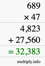 How to calculate 689 times 47 using long multiplication