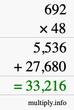How to calculate 692 times 48 using long multiplication How to calculate 692 times 48 using long multiplication