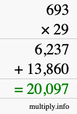 How to calculate 693 times 29 using long multiplication