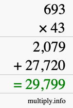 How to calculate 693 times 43 using long multiplication