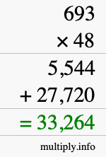 How to calculate 693 times 48 using long multiplication How to calculate 693 times 48 using long multiplication