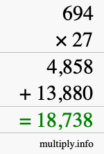 How to calculate 694 times 27 using long multiplication