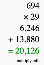 How to calculate 694 times 29 using long multiplication
