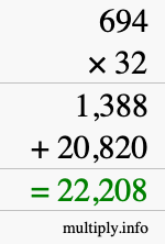 How to calculate 694 times 32 using long multiplication How to calculate 694 times 32 using long multiplication