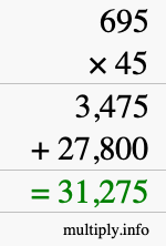 How to calculate 695 times 45 using long multiplication