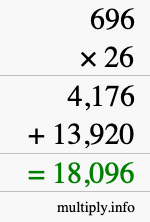 How to calculate 696 times 26 using long multiplication