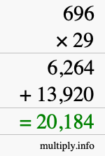 How to calculate 696 times 29 using long multiplication